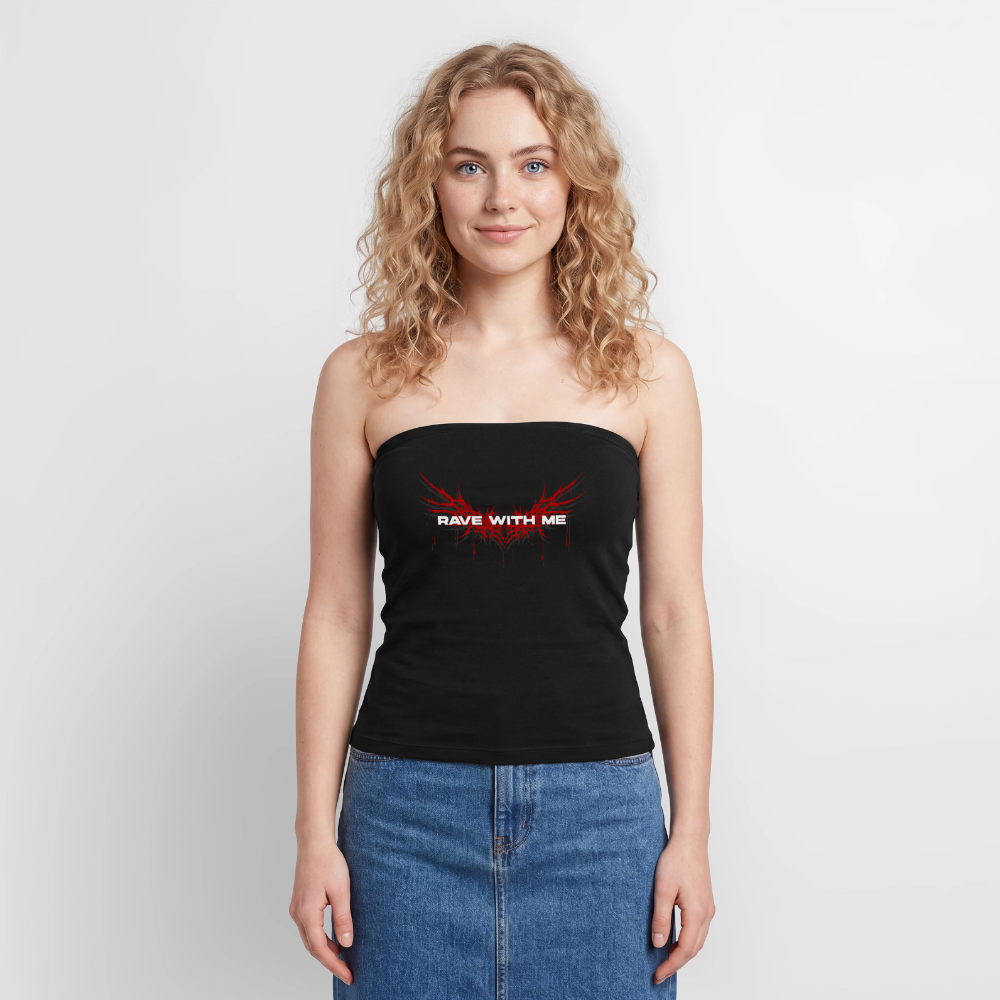 RAVE WITH ME – Bandeau Top - Schwarz