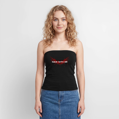 RAVE WITH ME – Bandeau Top - Schwarz